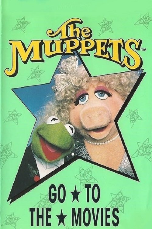 Movie poster for The Muppets Go to the Movies (1981)