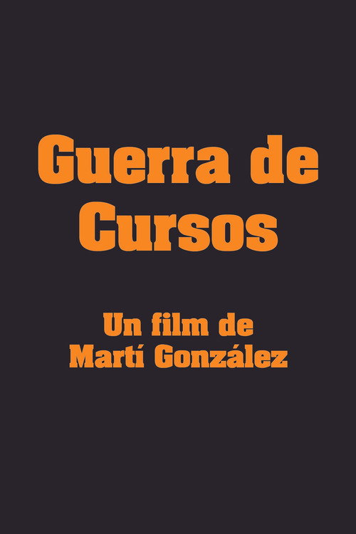 Movie poster for Guerra de Cursos (2020)