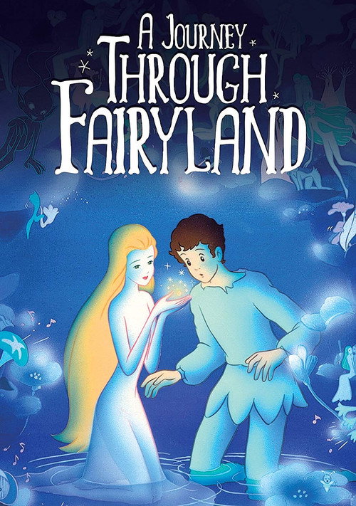 Movie poster for A Journey Through Fairyland (1985)