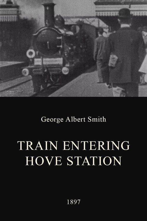 Movie poster for Train Entering Hove Station (1897)