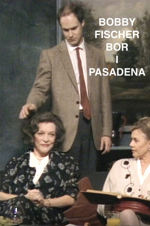 Movie poster for Bobby Fischer bor i Pasadena (1990)