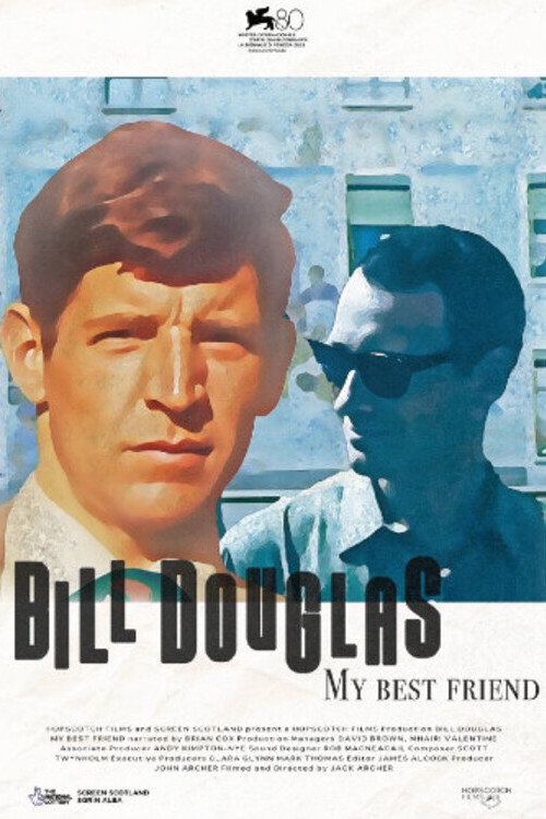 Movie poster for Bill Douglas: My Best Friend (2023)