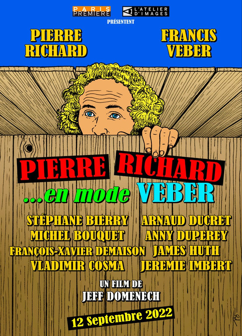Movie poster for Pierre Richard... en mode Veber (2022)