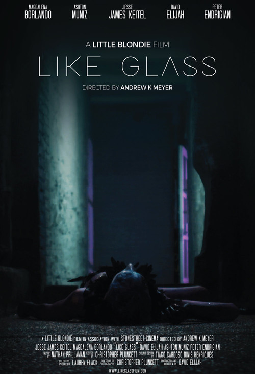 Movie poster for Like Glass (2019)