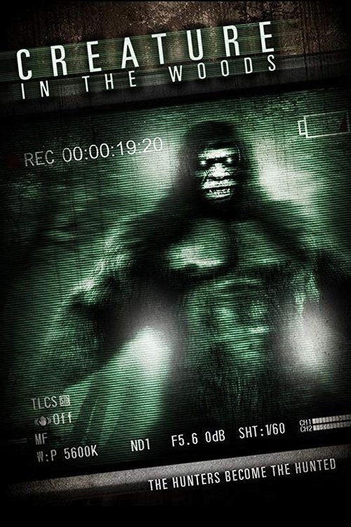 Movie poster for Creature in the Woods (2018)
