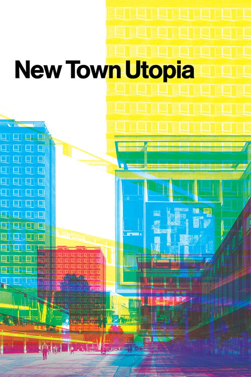 Movie poster for New Town Utopia (2018)