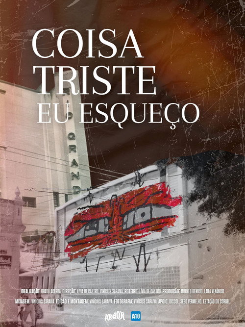 Movie poster for Coisa Triste Eu Esqueço (2024)
