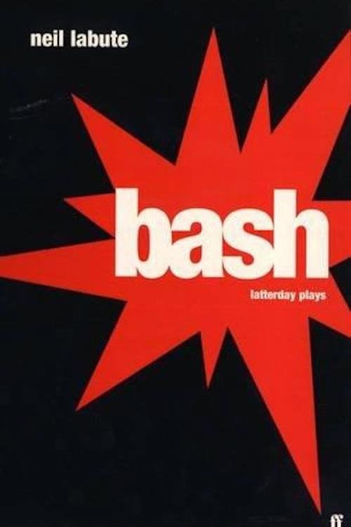 Movie poster for Bash: Latter-Day Plays (2001)