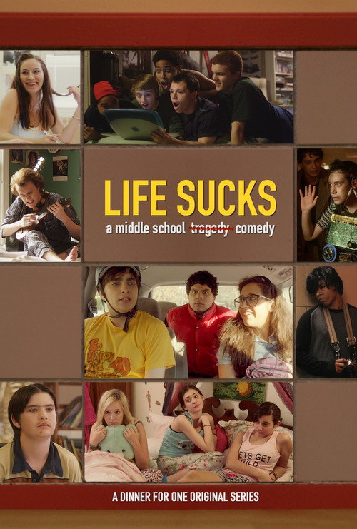 Series poster for Life Sucks (2018)