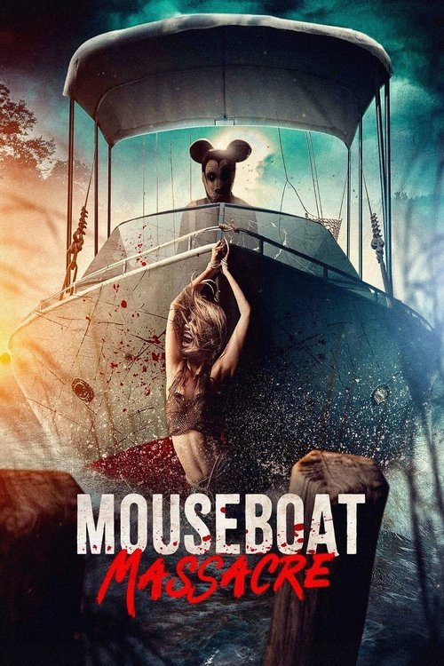 Movie poster for Mouseboat Massacre (2025)