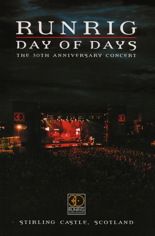 Movie poster for Runrig: Day of Days (The 30th Anniversary Concert) (2004)