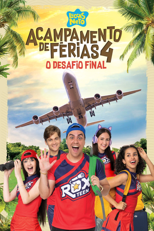 Luccas Neto em: Acampamento de Férias 4, O Desafio Final poster