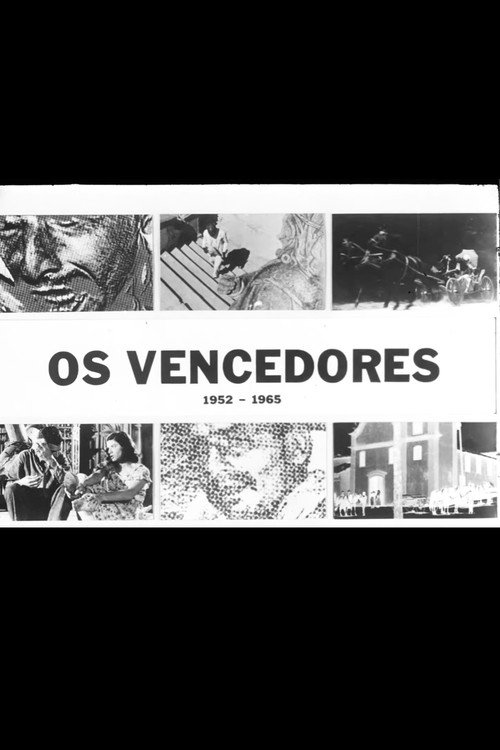Movie poster for Os Vencedores 1952-1965 (1968)