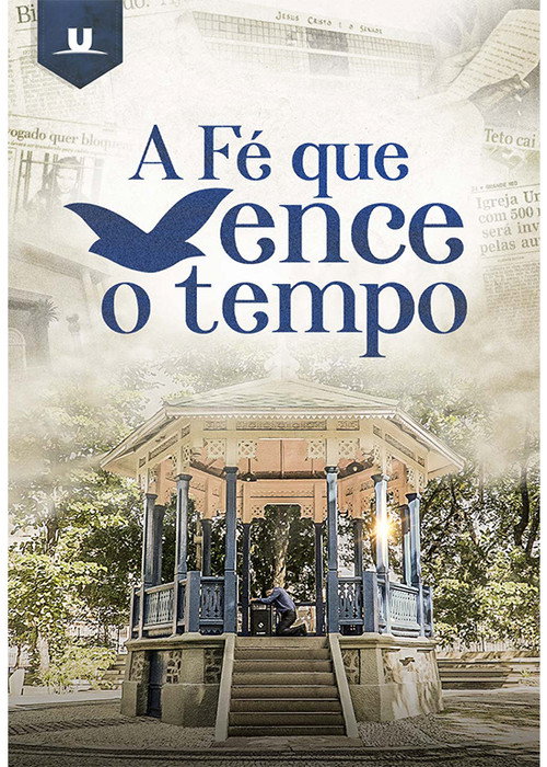 Series poster for A fé que vence o tempo (2022)