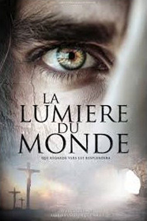 Movie poster for La Lumière du Monde (2027)