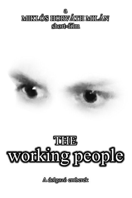 Movie poster for The Working People (2023)