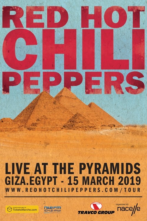 Movie poster for Red Hot Chili Peppers Live At The Pyramids (2019)