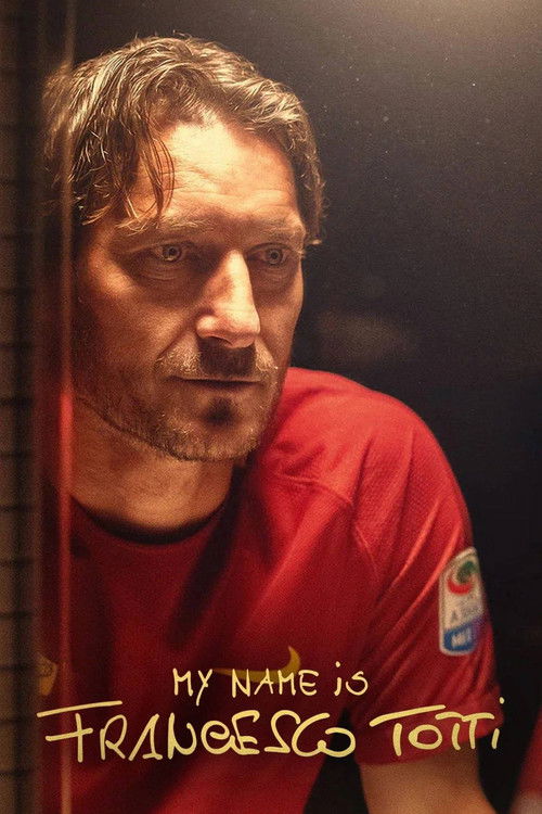 Movie poster for My Name Is Francesco Totti (2020)