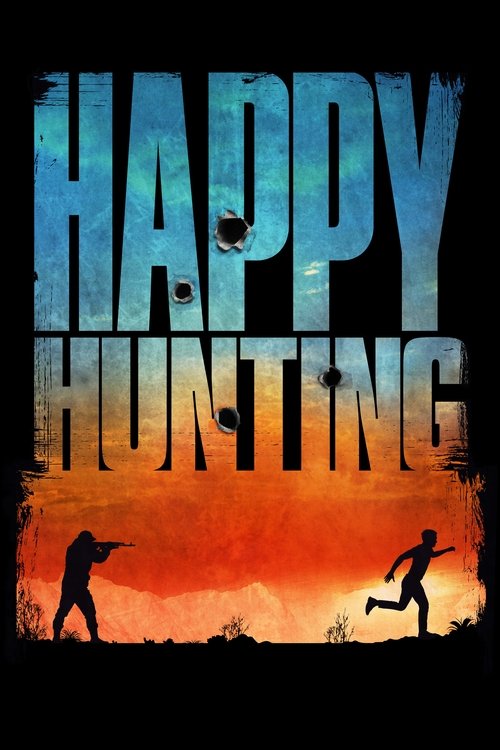 Movie poster for Happy Hunting (2017)