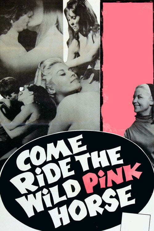 Movie poster for Come Ride the Wild Pink Horse (1967)