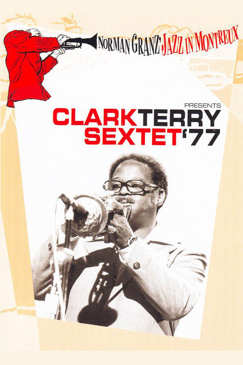 Movie poster for Norman Granz’ Jazz in Montreaux presents The Clark Terry Sextet ’77