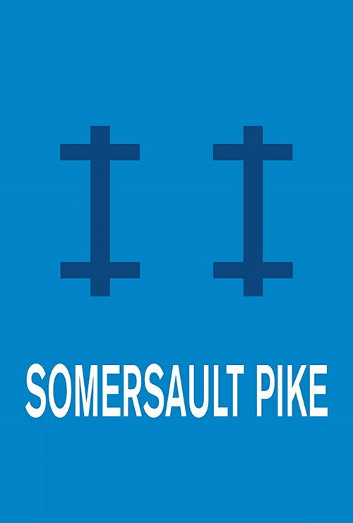 Movie poster for Somersault Pike (2017)