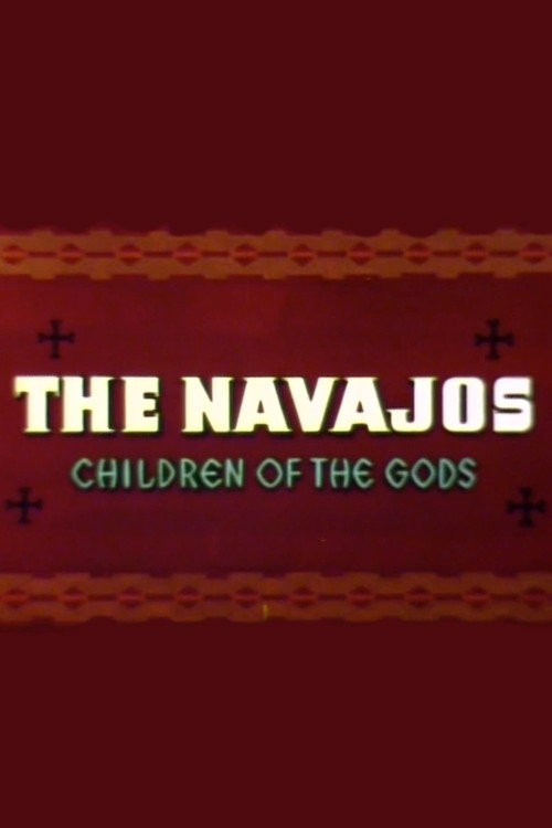 Movie poster for The Navajos: Children of the Gods (1957)