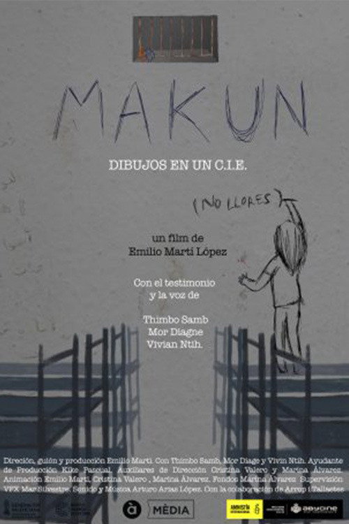 Movie poster for Makun (no llores) - Dibujos en un CIE (2019)