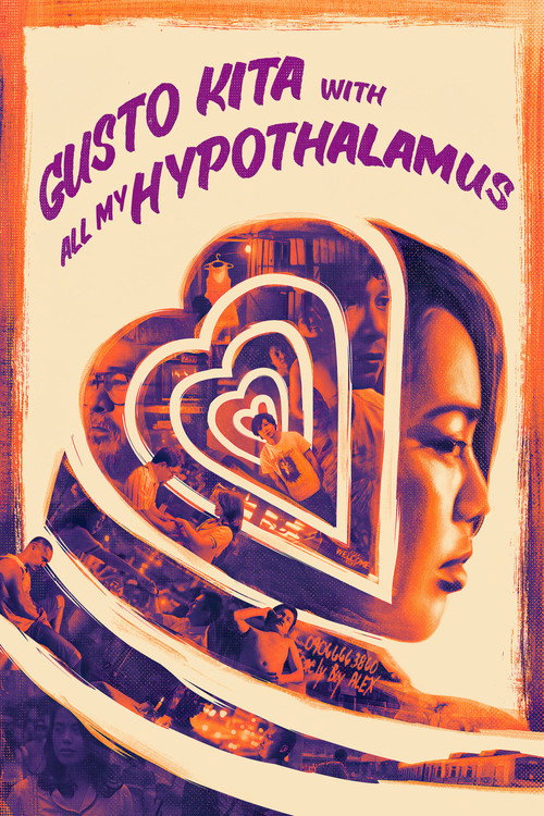 Movie poster for Gusto Kita With All My Hypothalamus (2018)