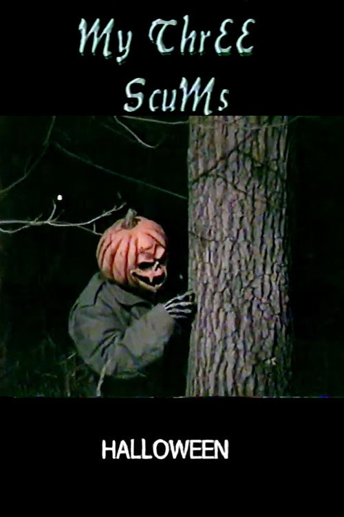 Movie poster for My Three Scums Halloween Special