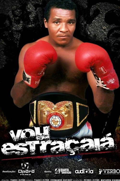 Movie poster for Vou Estraçaiá (2011)