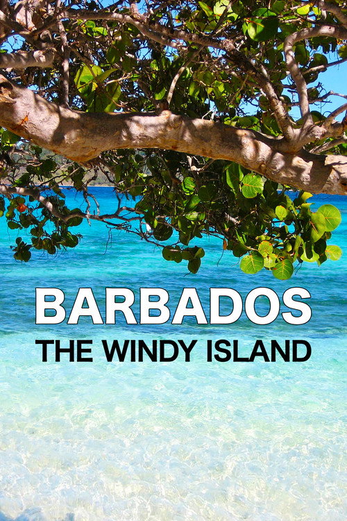Movie poster for Barbados the Windy Island (2022)