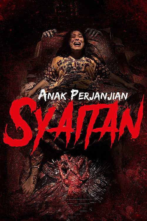 Movie poster for Anak Perjanjian Syaitan (2019)