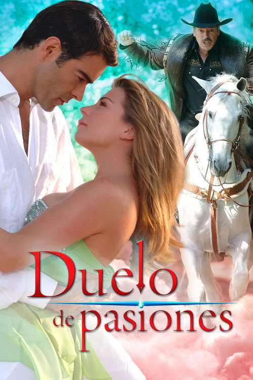 Series poster for Duelo de Pasiones (2006)