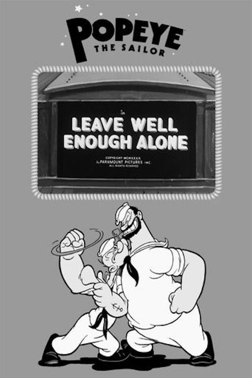 Movie poster for Leave Well Enough Alone (1939)