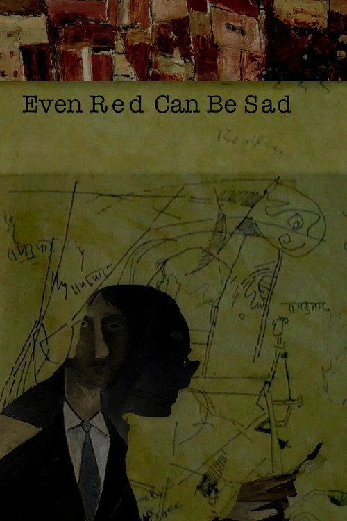 Movie poster for Even Red Can Be Sad (2015)