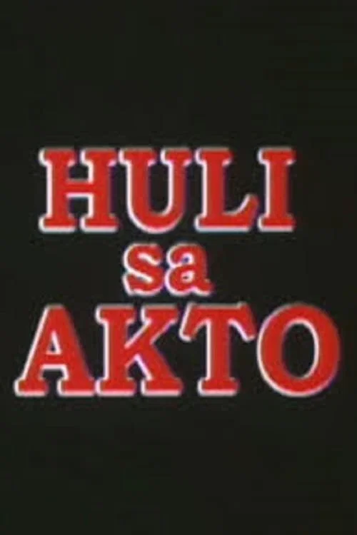 Movie poster for Huli sa Akto (2001)