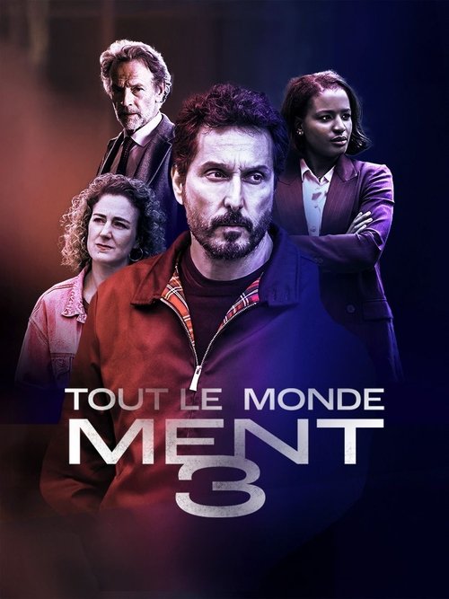 Movie poster for Tout le monde ment 3 (2025)