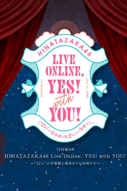 Movie poster for HINATAZAKA46 Live Online，YES！with YOU！ (2020)