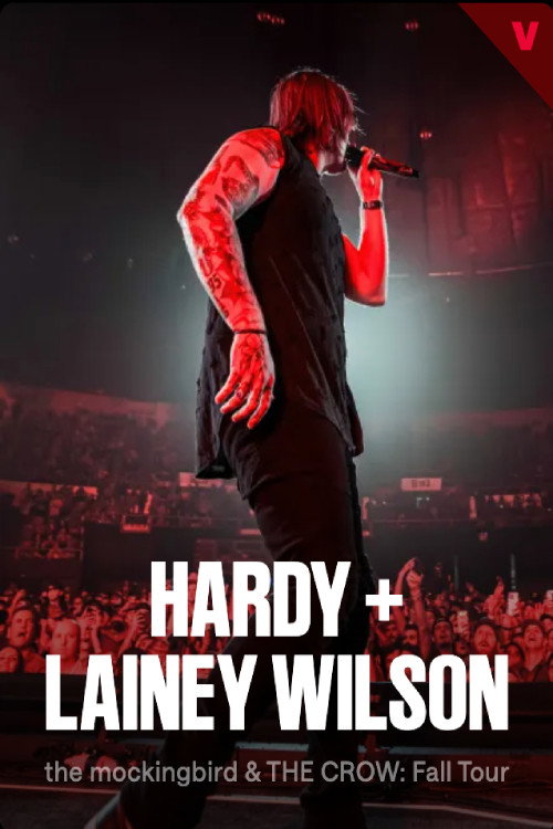 Movie poster for HARDY and Lainey Wilson: THE MOCKINGBIRD & THE CROW FALL TOUR (2024)