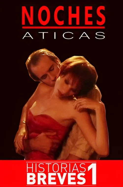 Movie poster for Historias Breves I: Noches Áticas (1995)