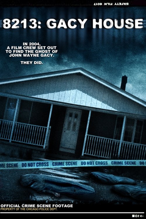 Movie poster for 8213: Gacy House (2010)