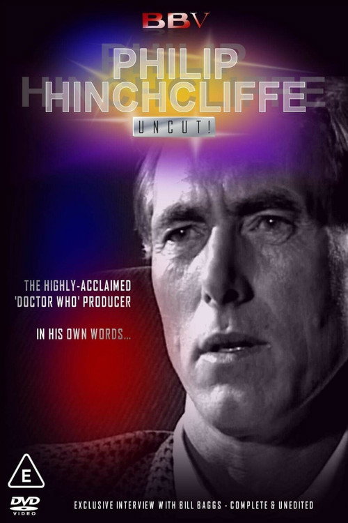 Movie poster for Philip Hinchcliffe: Uncut (2021)