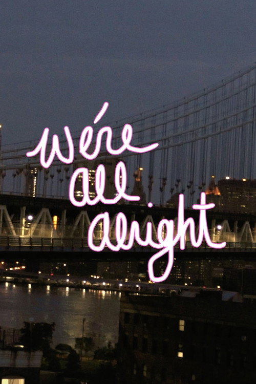 Movie poster for We're All Alright