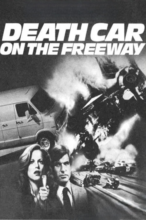 Movie poster for Death Car on the Freeway (1979)