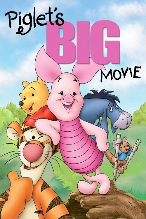 Movie poster for Piglet's Big Movie (2003)