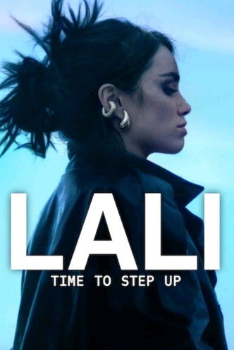 Movie poster for Lali: Time To Step Up (2025)