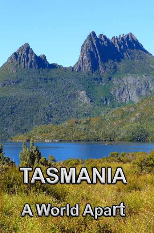 Movie poster for Tasmania, A World Apart (2018)
