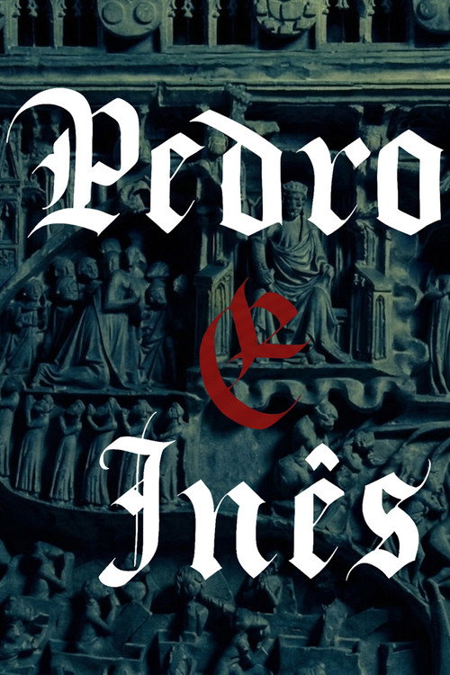 Pedro e Inês poster