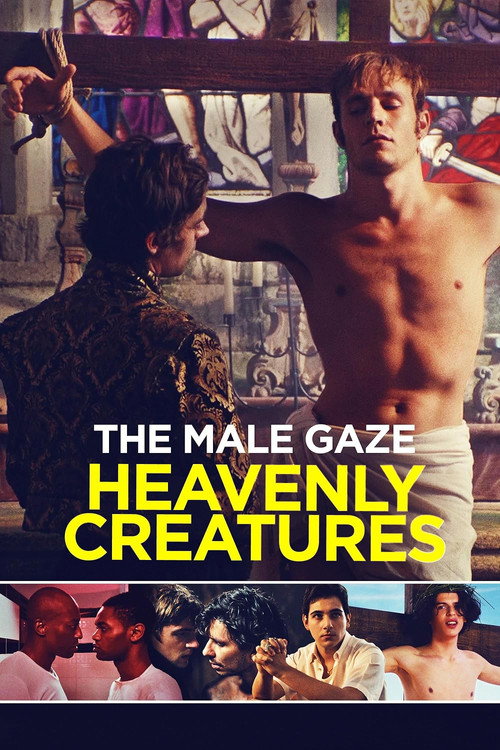 Movie poster for Male Gaze: Heavenly Creatures (2025)